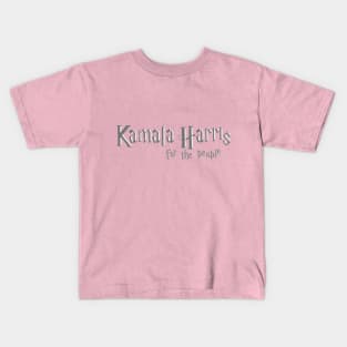 Kamala Harrys For the People Kids T-Shirt